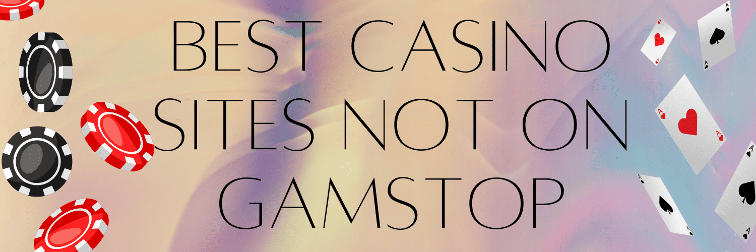Best Betting Sites Not on GamStop A Comprehensive Guide 1108268533